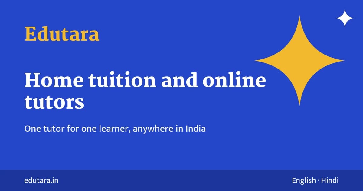 Edutara: home tuition and online tutors in India